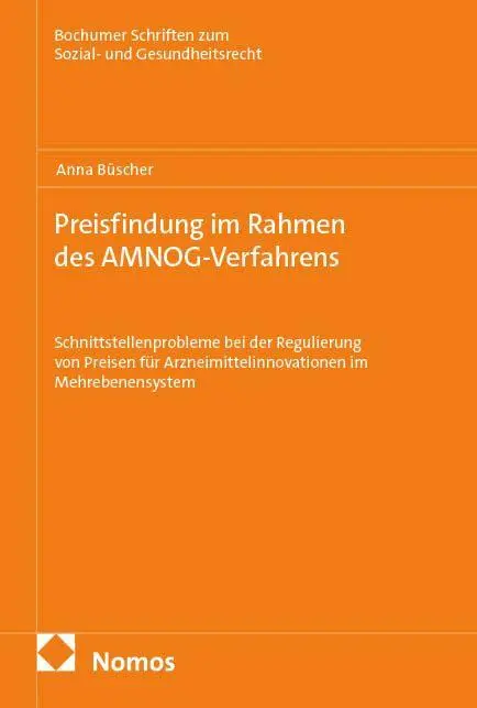 Cover: 9783756031283 | Preisfindung im Rahmen des AMNOG-Verfahrens | Anna Büscher | Buch