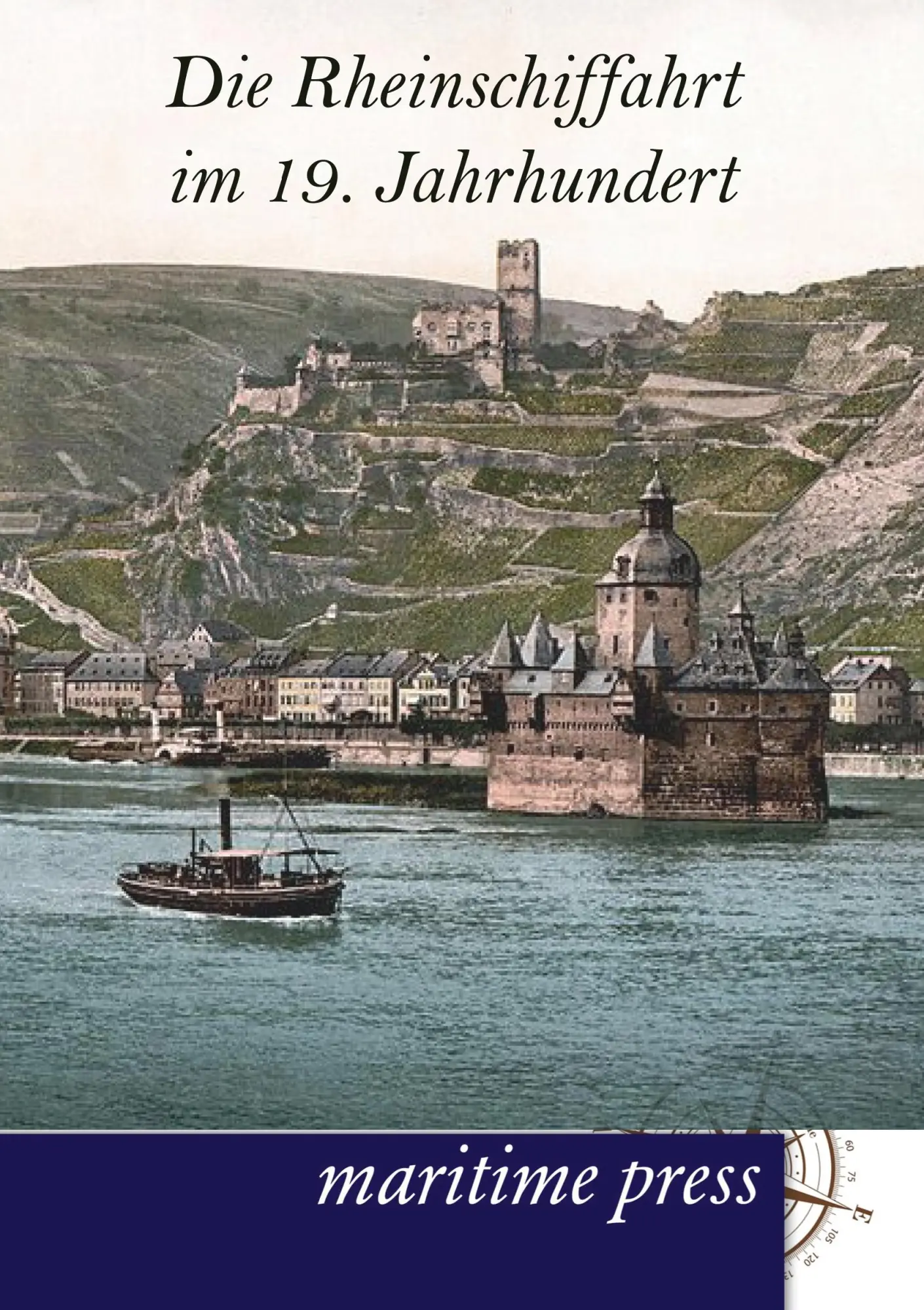 Cover: 9783954271283 | Die Rheinschiffahrt im 19. Jahrhundert | Verein Fuer Socialpolitik
