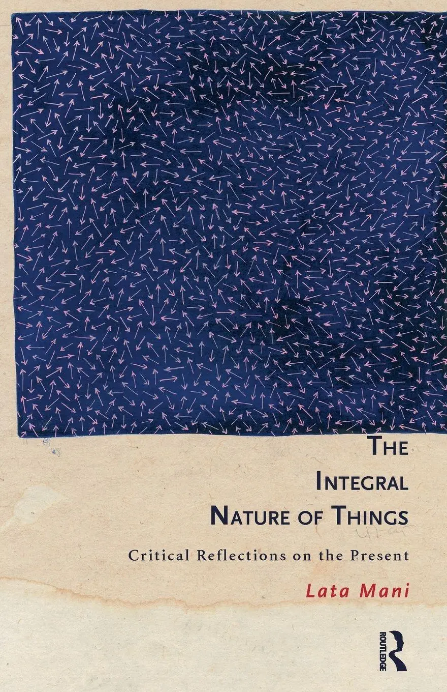 Cover: 9780415831383 | The Integral Nature of Things | Critical Reflections on the Present