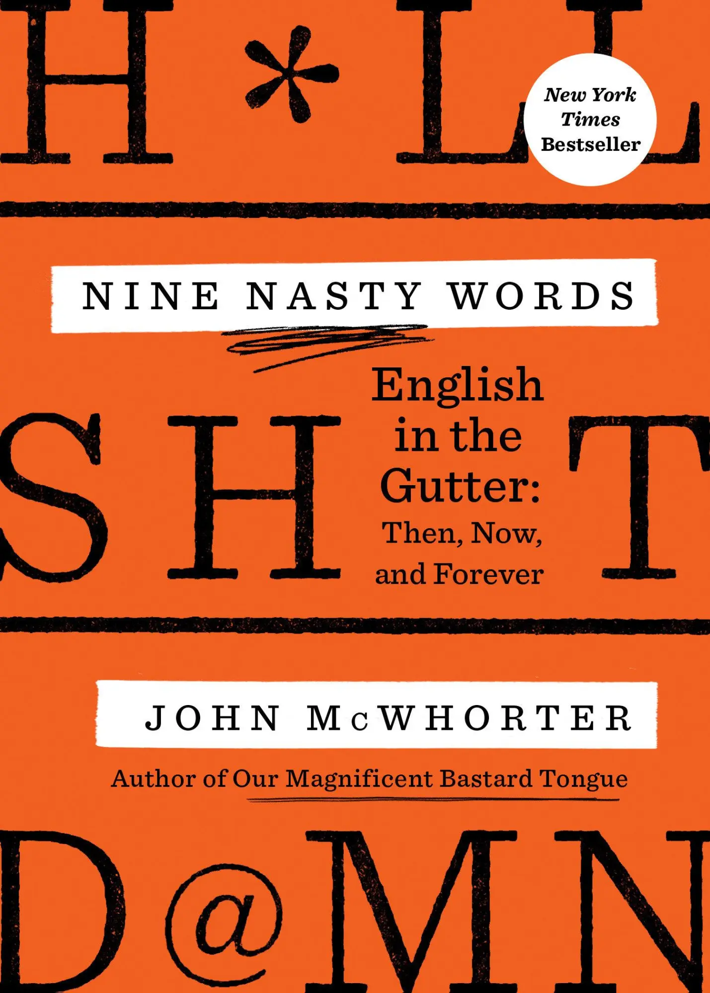 Cover: 9780593421383 | Nine Nasty Words | English in the Gutter: Then, Now, and Forever