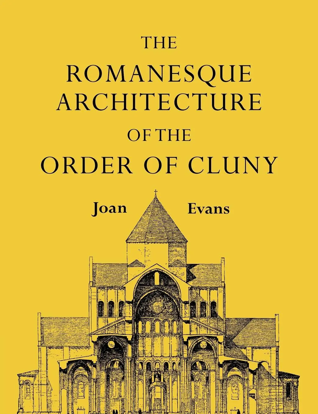 Cover: 9781107601383 | The Romanesque Architecture of the Order of Cluny | Joan Evans | Buch