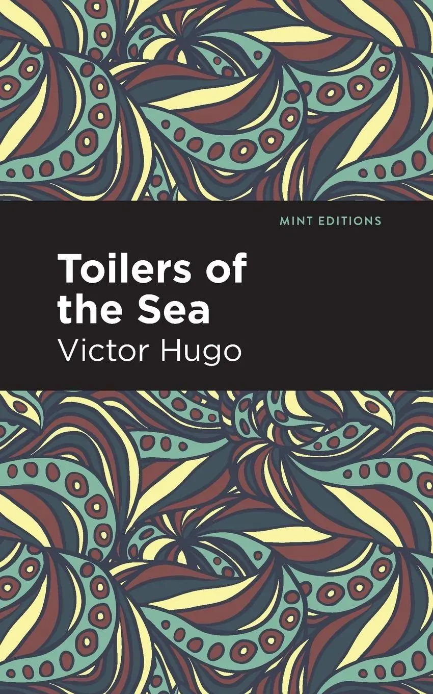 Cover: 9781513291383 | Toilers of the Sea | Victor Hugo | Taschenbuch | Englisch | 2021