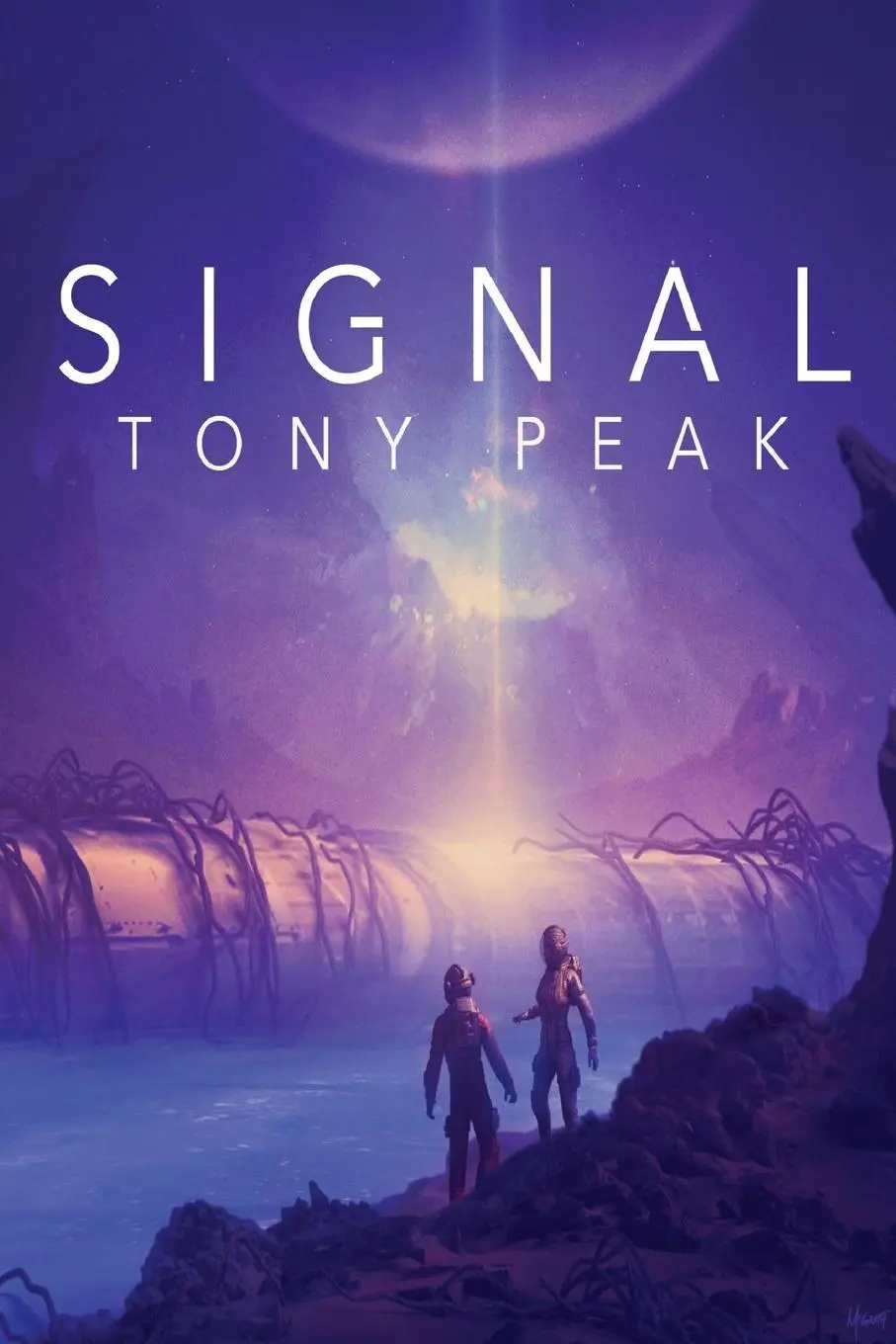 Cover: 9781680681383 | Signal | Tony Peak | Taschenbuch | Kartoniert / Broschiert | Englisch