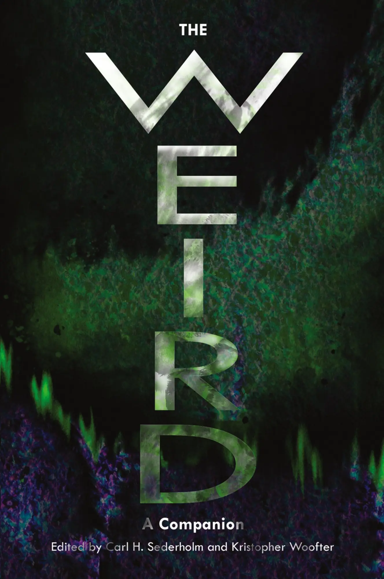 Cover: 9781803741383 | The Weird | A Companion | Carl H. Sederholm (u. a.) | Taschenbuch