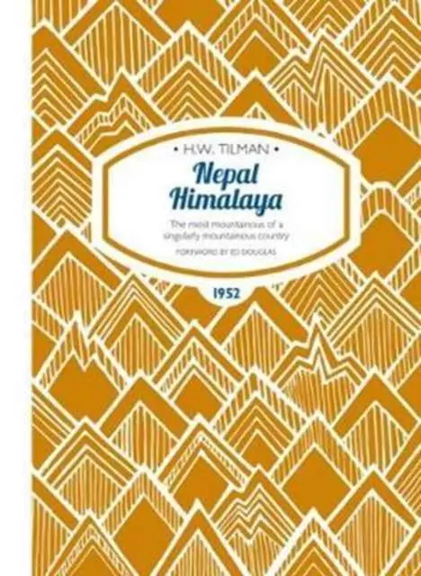 Cover: 9781909461383 | Nepal Himalaya: The Most Mountainous of a Singularly Mountainous...