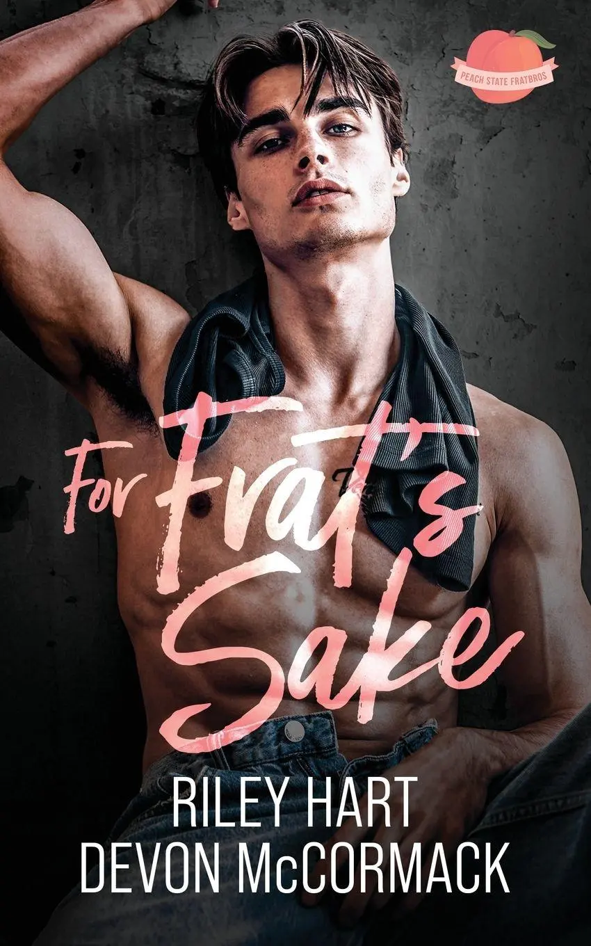 Cover: 9781950261383 | For Frat's Sake (Peach State Fratbros #3) | Devon Mccormack (u. a.)