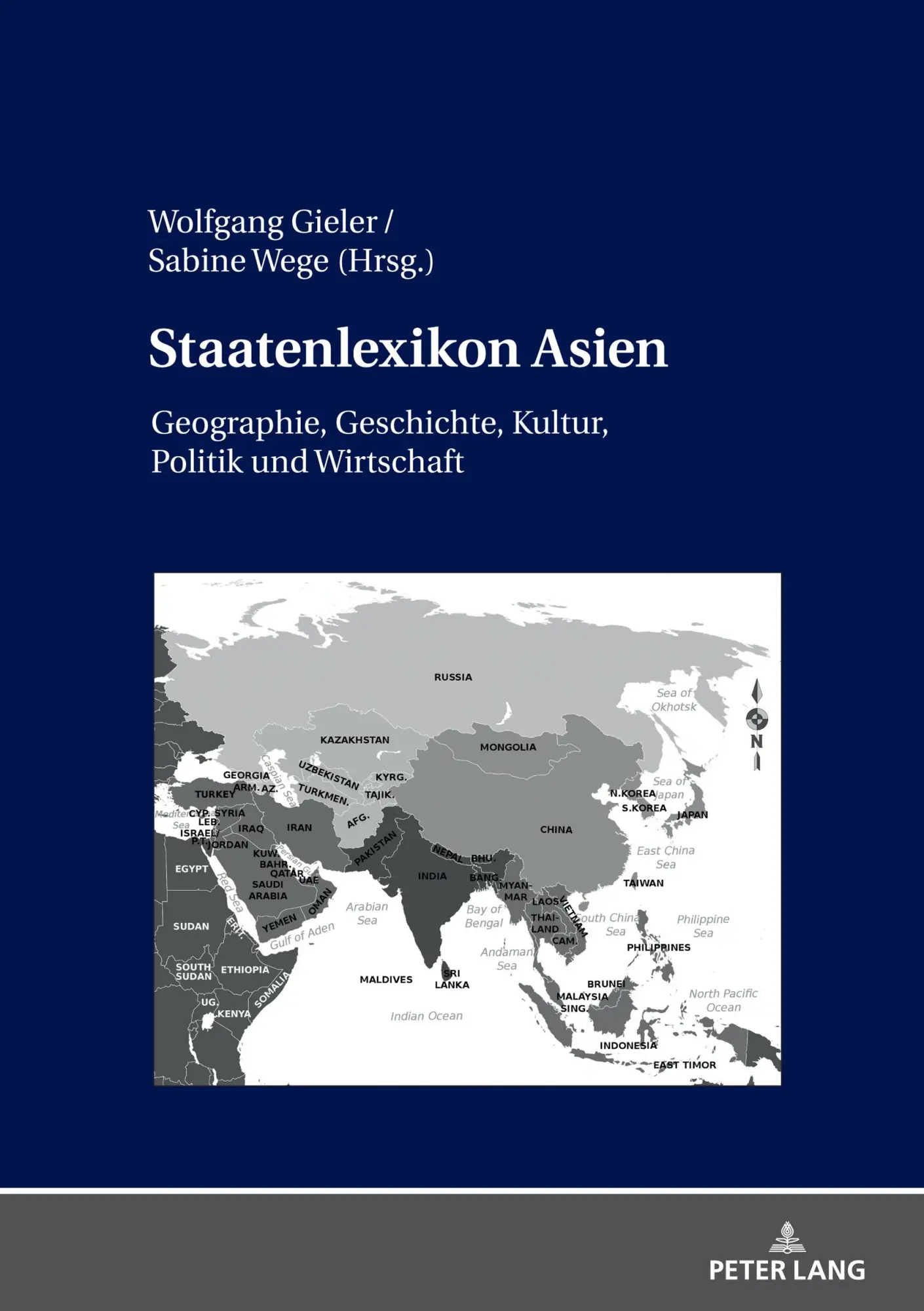 Cover: 9783631731383 | Staatenlexikon Asien | Sabine Wege (u. a.) | Buch | Deutsch | 2020