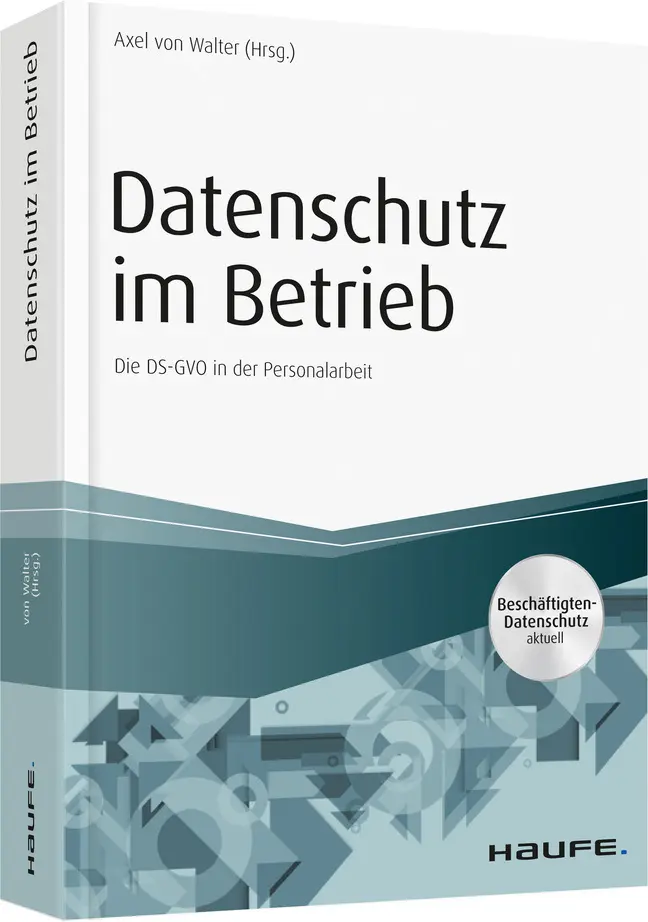 Cover: 9783648111383 | Datenschutz im Betrieb | Axel von Walter | Taschenbuch | Deutsch