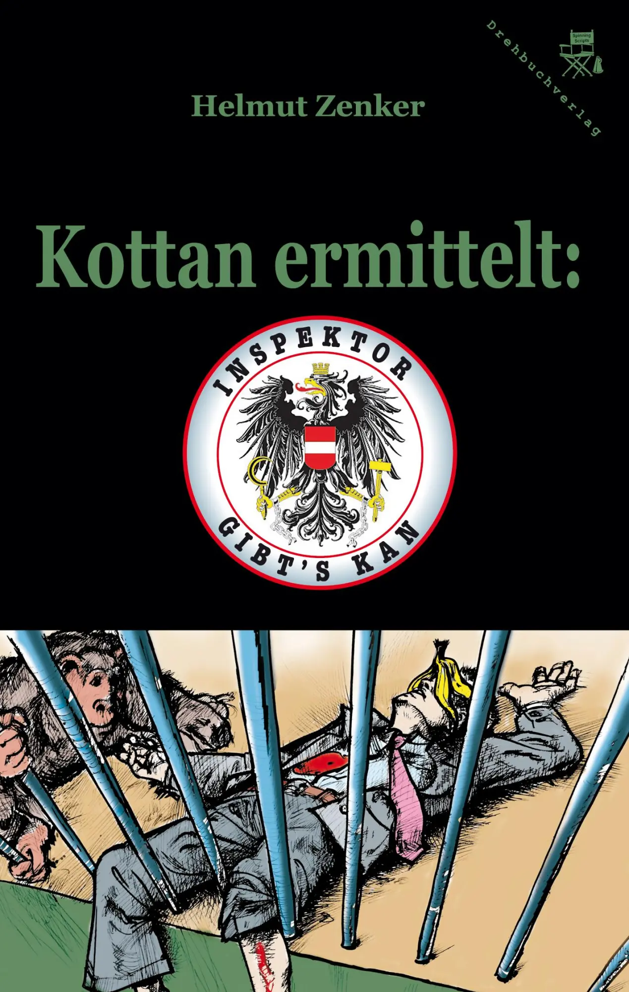 Cover: 9783902471383 | Kottan ermittelt: Inspektor gibt's kan | Helmut Zenker | Taschenbuch