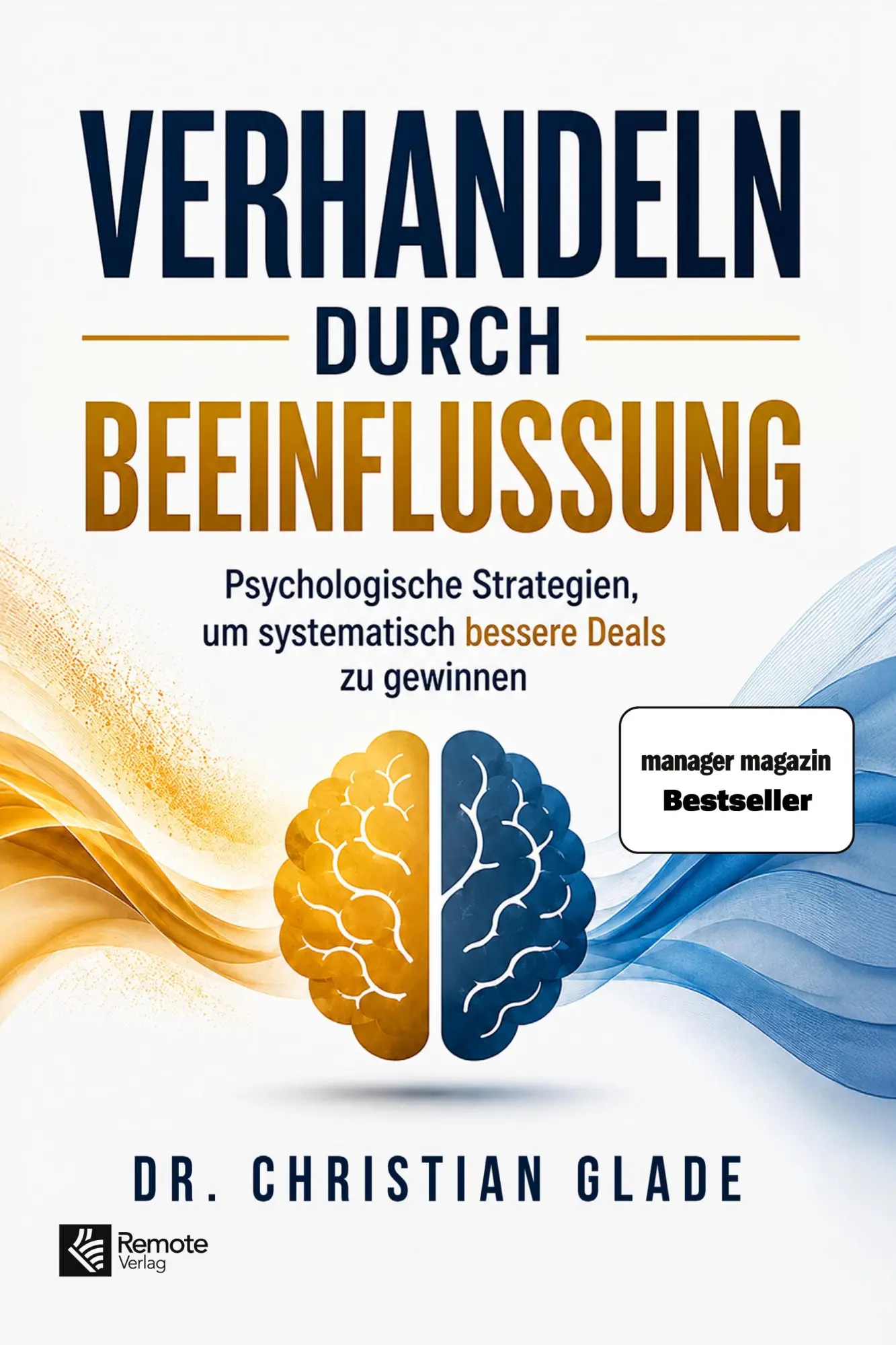 Cover: 9798894741383 | Verhandeln durch Beeinflussung | Christian Glade | Taschenbuch | 2026