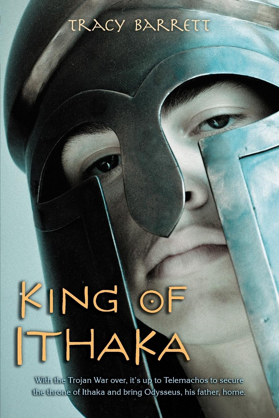 King of Ithaka | Tracy Barrett | Taschenbuch | Paperback | Englisch | 2014 | St. Martins Press-3PL | EAN 9780312551483 - Barrett, Tracy