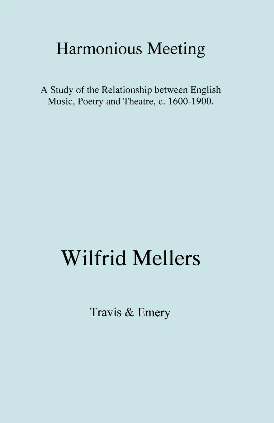Cover: 9781904331483 | Harmonious Meeting. A Study of the Relationship between English...
