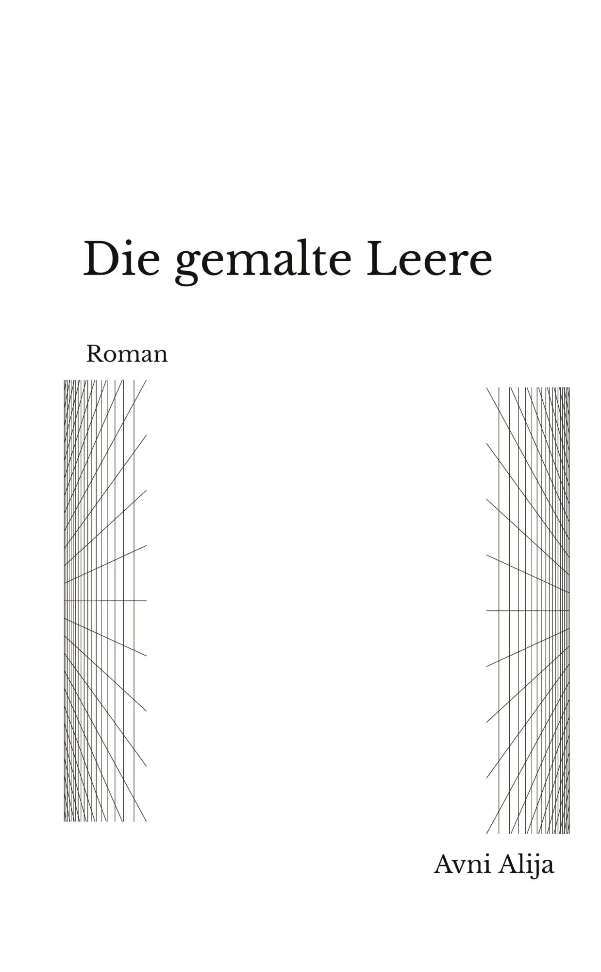 Cover: 9783384911483 | Die gemalte Leere | Roman | Avni Alija | Taschenbuch | 264 S. | 2026