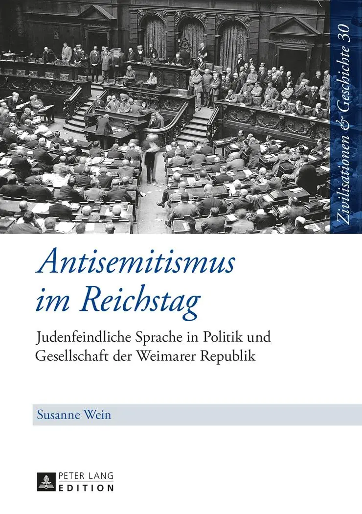 Cover: 9783631651483 | Antisemitismus im Reichstag | Susanne Wein | Buch | Gebunden | Deutsch