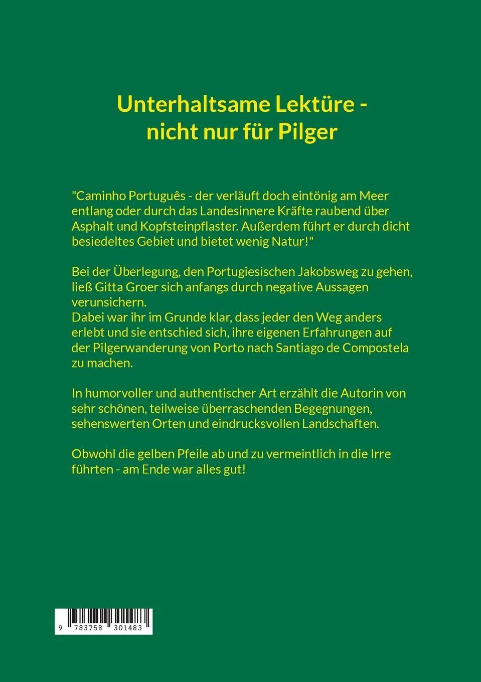 Rückseite: 9783758301483 | Immer den gelben Pfeilen nach! | Gitta Groer | Taschenbuch | Paperback