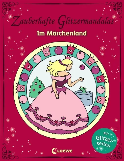 Cover: 9783785581483 | Zauberhafte Glitzermandalas - Im Märchenland | Loewe Kreativ | Buch