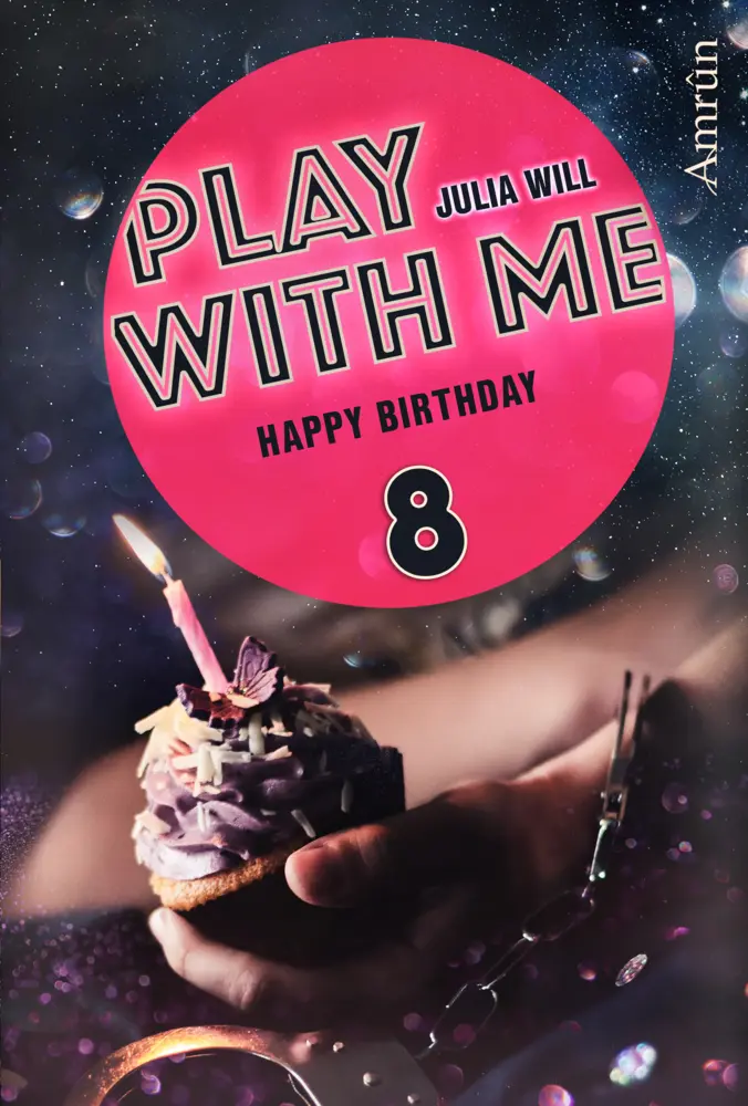 Cover: 9783958691483 | Play with me: Happy birthday | Julia Will | Taschenbuch | 140 S.