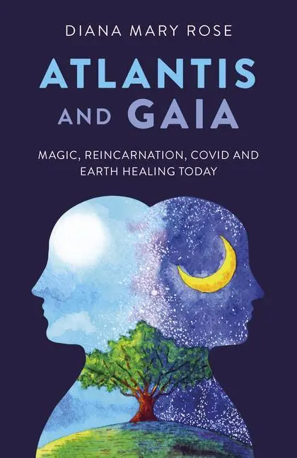 Cover: 9781803411583 | Atlantis and Gaia | Diana Mary Rose | Taschenbuch | Englisch | 2023