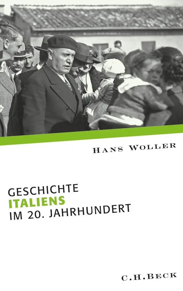 Cover: 9783406601583 | Geschichte Italiens im 20. Jahrhundert | Hans Woller | Taschenbuch