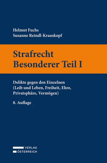 Cover: 9783704691583 | Strafrecht Besonderer Teil I | Helmut Fuchs (u. a.) | Taschenbuch