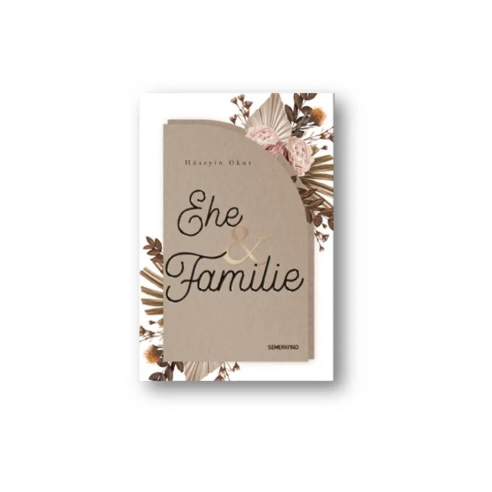 Cover: 9783957071583 | Ehe und Familie | Hüseyin Okur | Taschenbuch | 160 S. | Deutsch | 2022