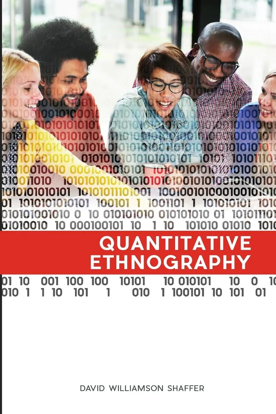 Cover: 9780578191683 | Quantitative Ethnography | David Williamson Shaffer | Taschenbuch