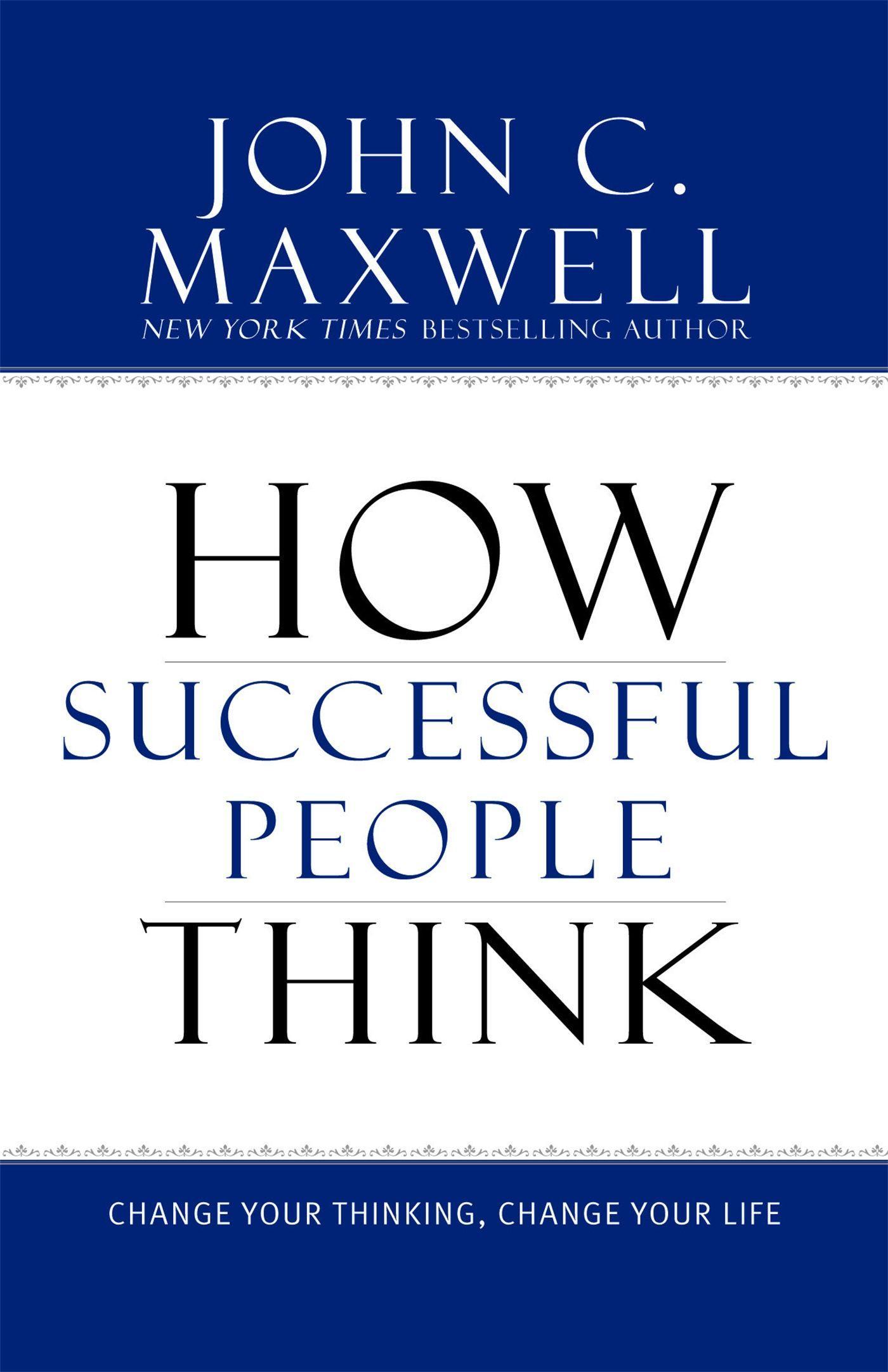 Cover: 9781599951683 | How Successful People Think | Change Your Thinking, Change Your Life