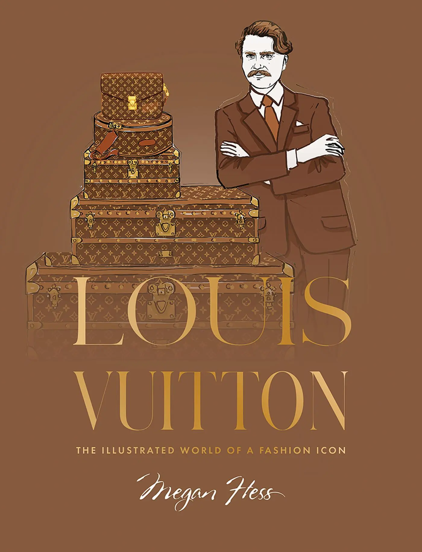 Cover: 9781761451683 | Louis Vuitton | The Illustrated World of a Fashion Icon | Megan Hess