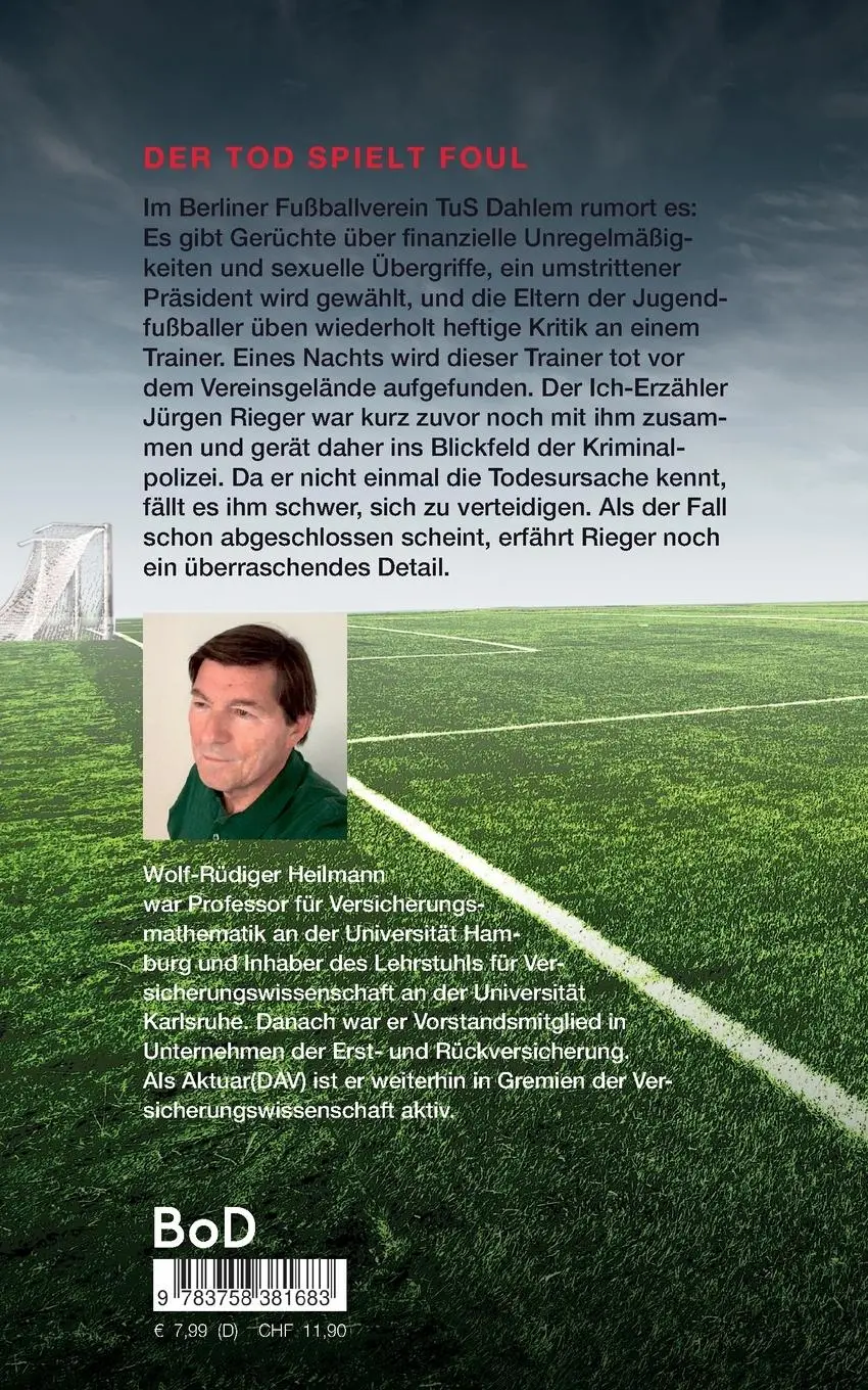 Rückseite: 9783758381683 | Der Tod spielt foul | Ein Dahlem-Krimi | Wolf-Rüdiger Heilmann | Buch