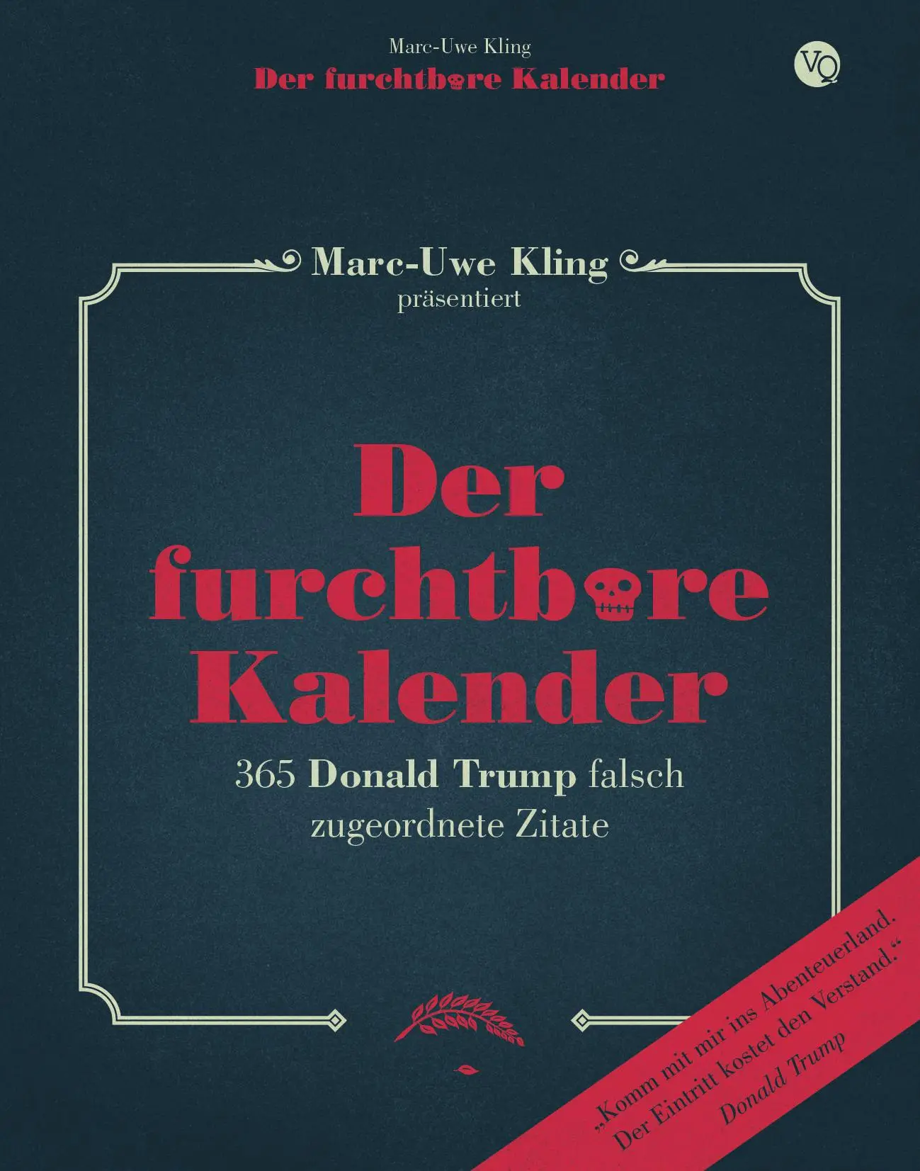Cover: 9783863911683 | Der furchtbare Kalender | Marc-Uwe Kling | Kalender | 376 S. | Deutsch