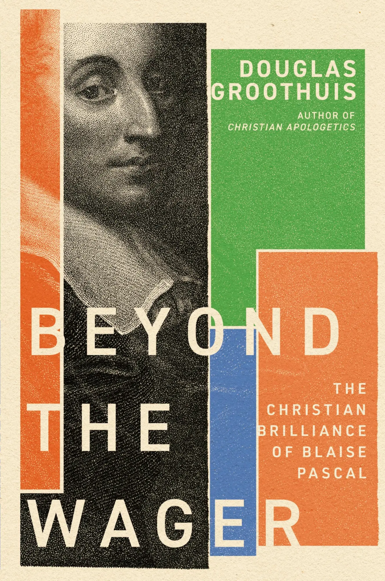 Cover: 9781514001783 | Beyond the Wager | The Christian Brilliance of Blaise Pascal | Buch