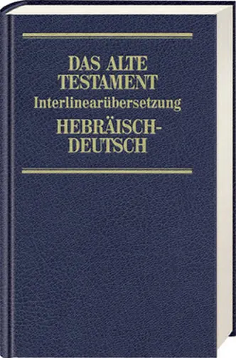 Cover: 9783438051783 | Das Alte Testament. Interlinearübersetzung Hebräisch-Deutsch | Steurer