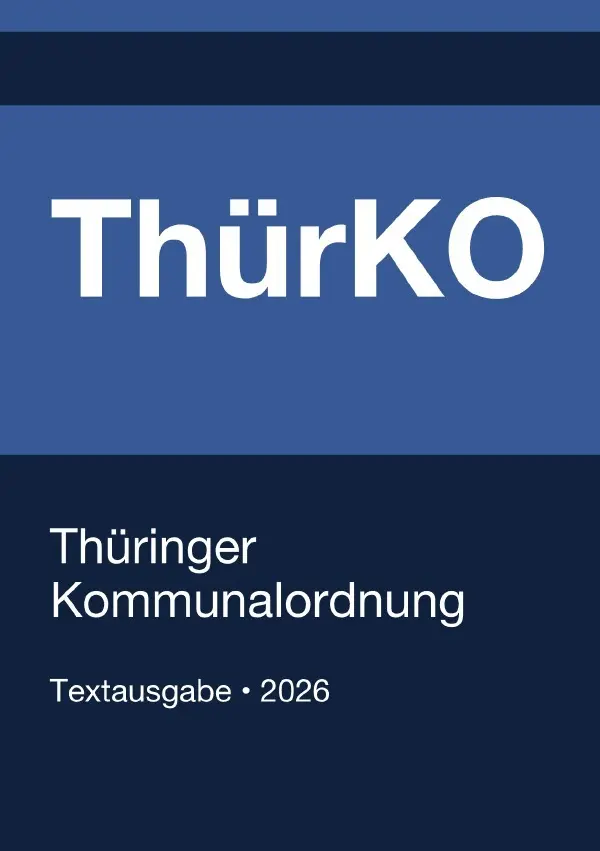 Cover: 9783565391783 | ThürKO - Thüringer Kommunalordnung 2026 | Gesetze24 Deutschland | Buch