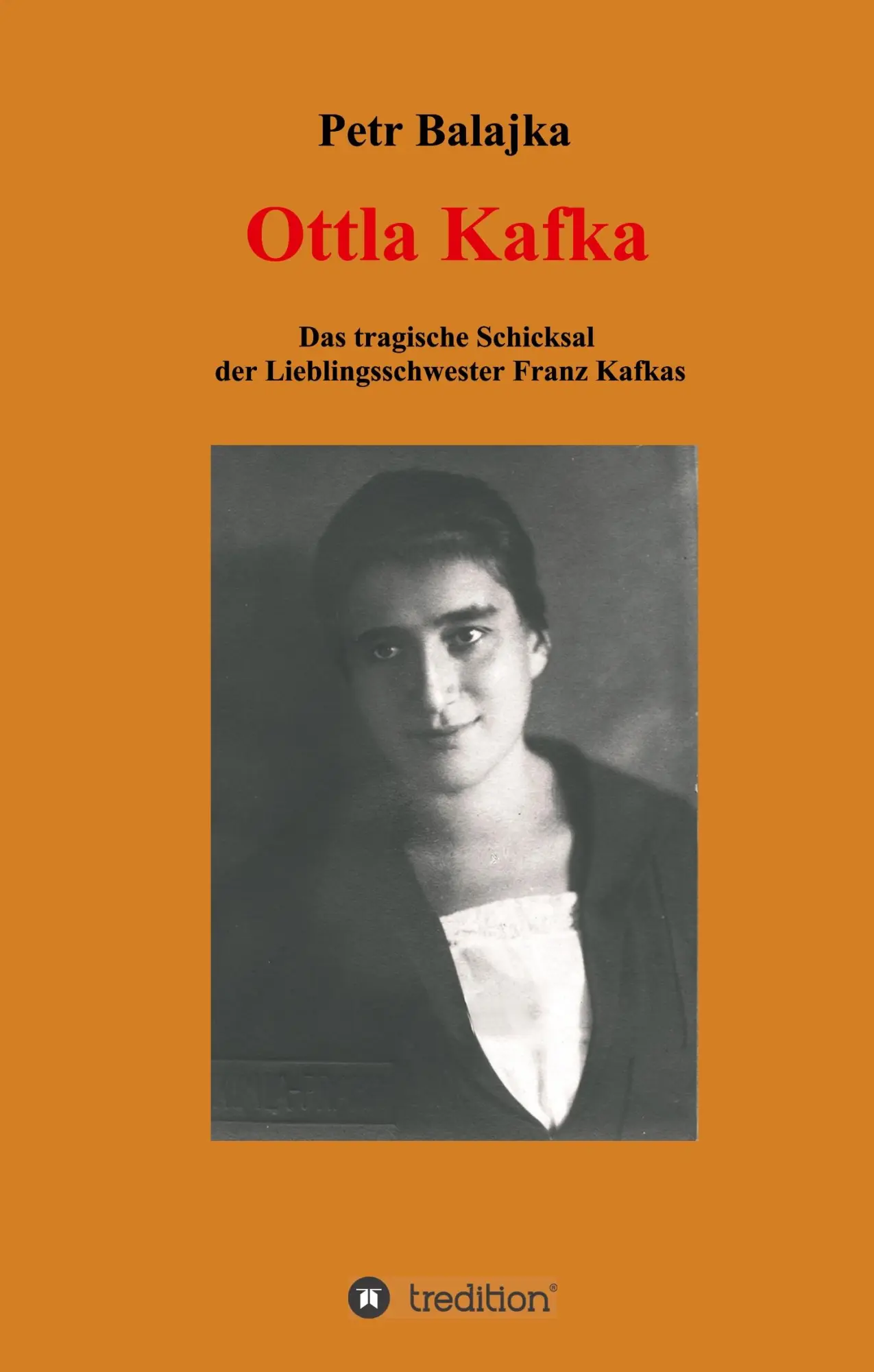 Cover: 9783749771783 | Ottla Kafka | Petr Balajka | Buch | 244 S. | Deutsch | 2019