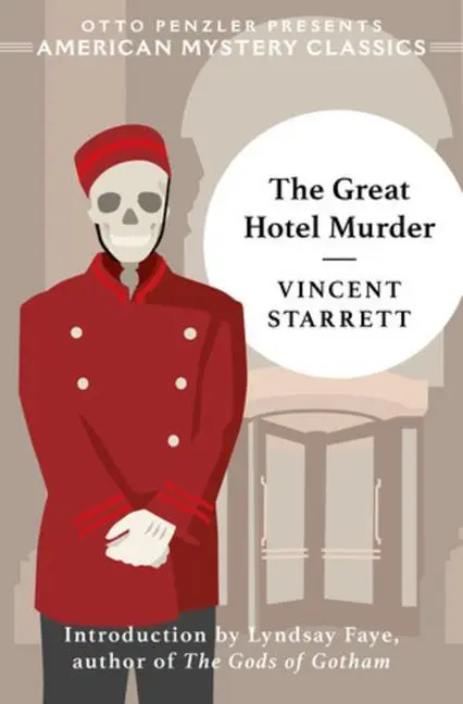 Cover: 9781613161883 | The Great Hotel Murder | Vincent Starrett | Taschenbuch | X | Englisch