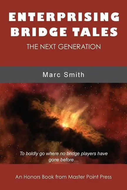 Cover: 9781771401883 | Enterprising Bridge Tales | The Next Generation | Marc Smith | Buch