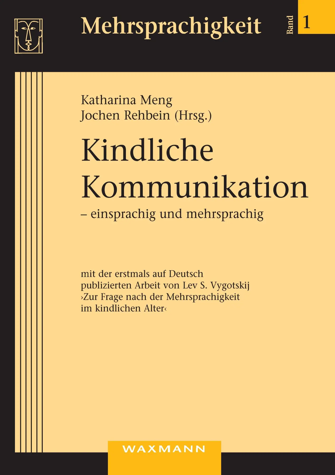 Cover: 9783830911883 | Kindliche Kommunikation - einsprachig und mehrsprachig | Taschenbuch