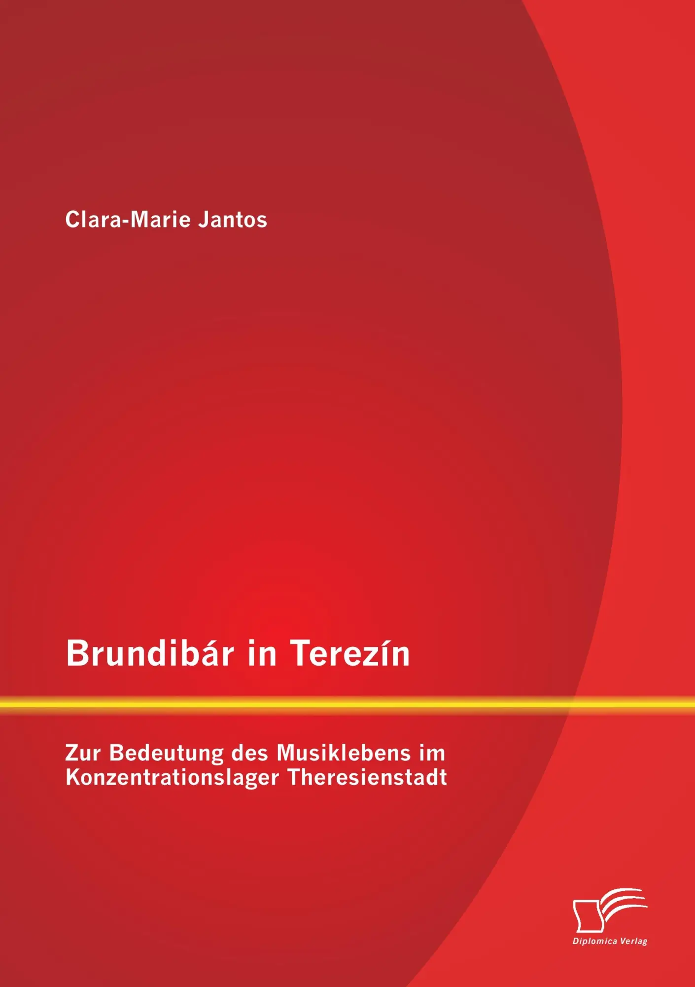 Cover: 9783842891883 | Brundibár in Terezín: Zur Bedeutung des Musiklebens im...