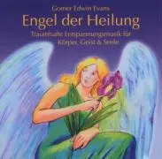 Cover: 9783893211883 | Engel der Heilung. CD | Gomer Edwin Evans | Audio-CD | 4 S. | Deutsch