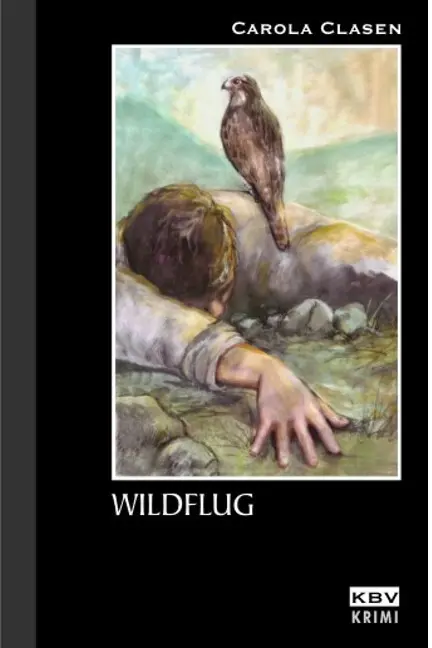 Cover: 9783937001883 | Wildflug | Originalausgabe | Carola Clasen | Taschenbuch | 220 S.