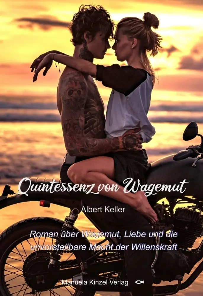 Cover: 9783955441883 | Quintessenz von Wagemut | Albert Keller | Taschenbuch | 338 S. | 2025