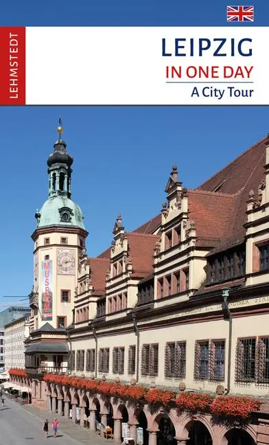 Cover: 9783957971883 | Leipzig in One Day | A City Tour. | Doris Mundus | Taschenbuch | 64 S.