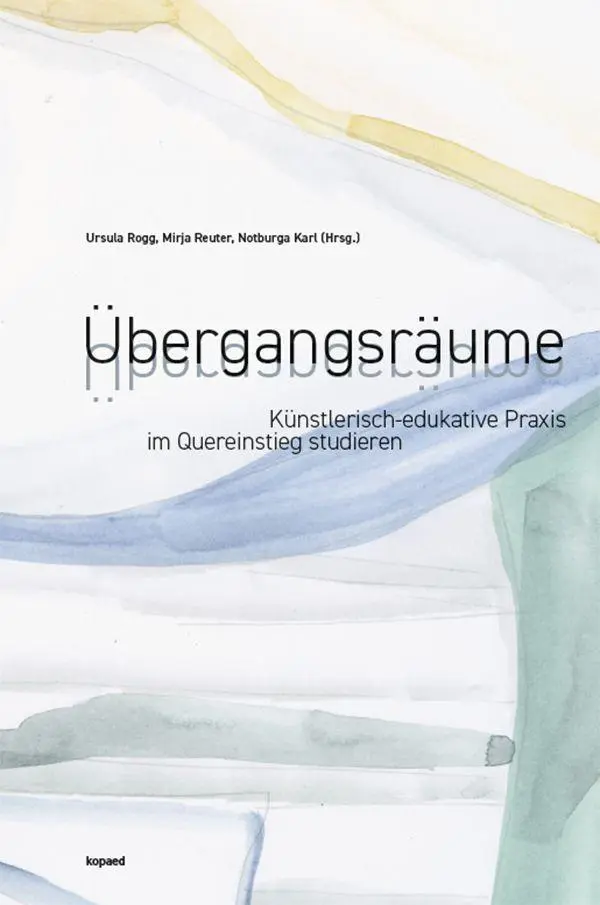 Cover: 9783968481883 | Übergangsräume | Ursula Rogg (u. a.) | Taschenbuch | 200 S. | Deutsch