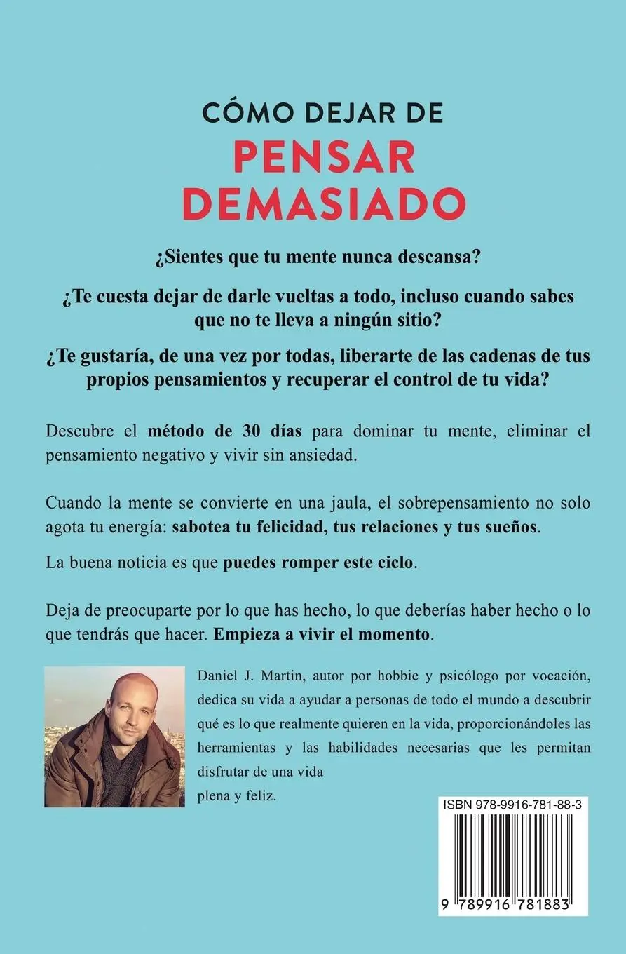 Rückseite: 9789916781883 | Cómo dejar de pensar demasiado | Daniel J. Martin | Taschenbuch | 2025