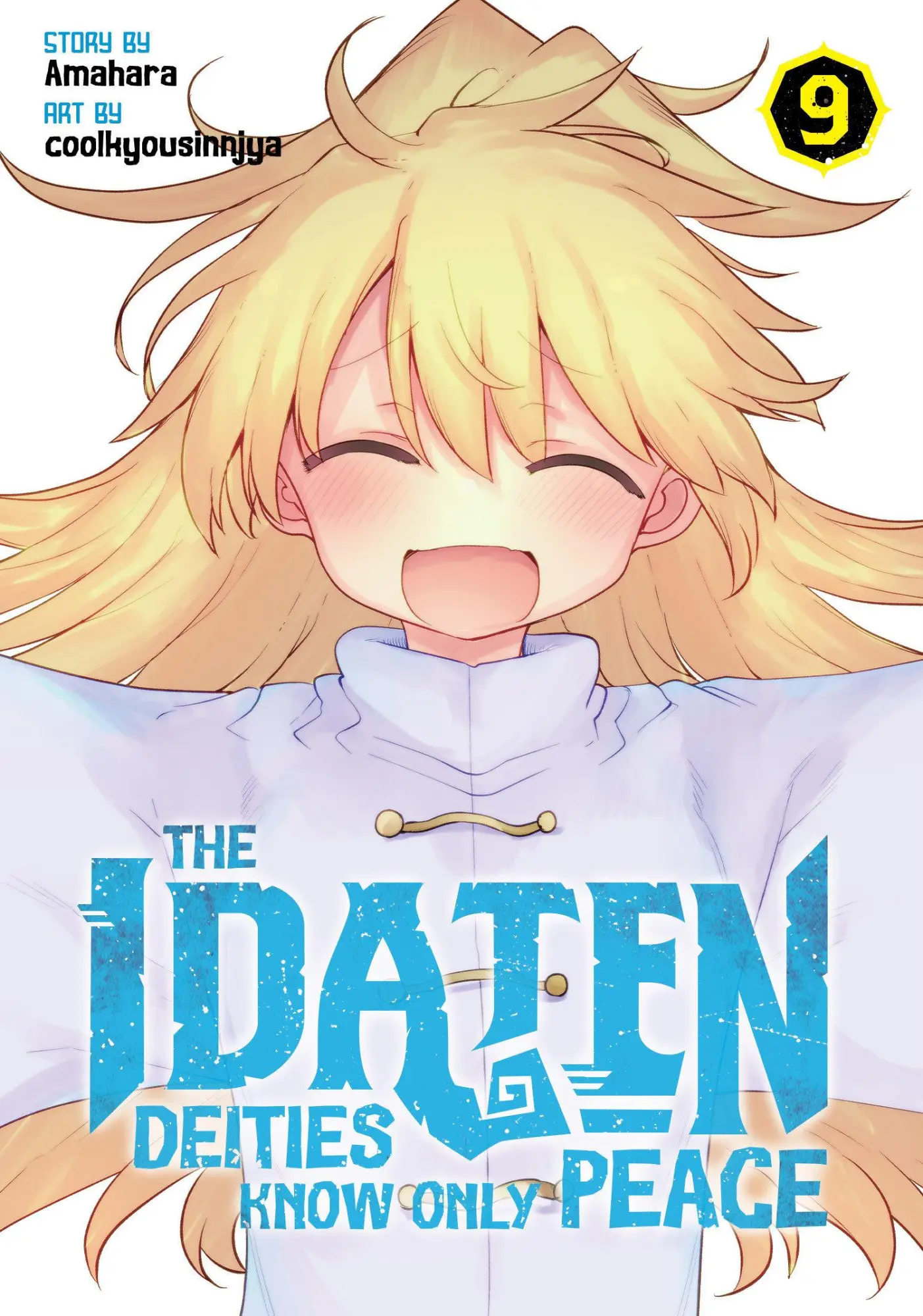 Cover: 9798895611883 | The Idaten Deities Know Only Peace Vol. 9 | Amahara | Taschenbuch