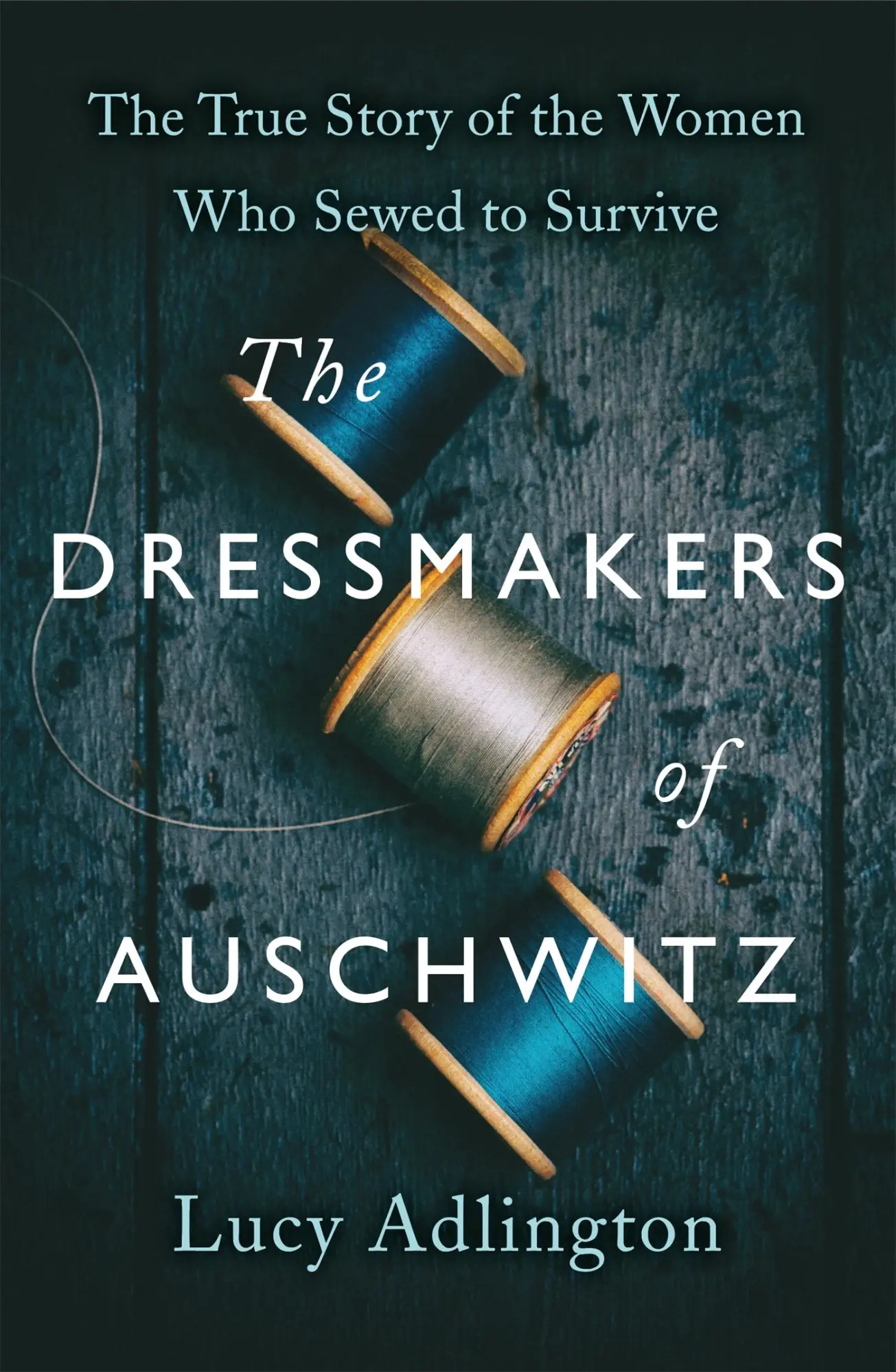 Cover: 9781529311983 | The Dressmakers of Auschwitz | Lucy Adlington | Taschenbuch | 382 S.