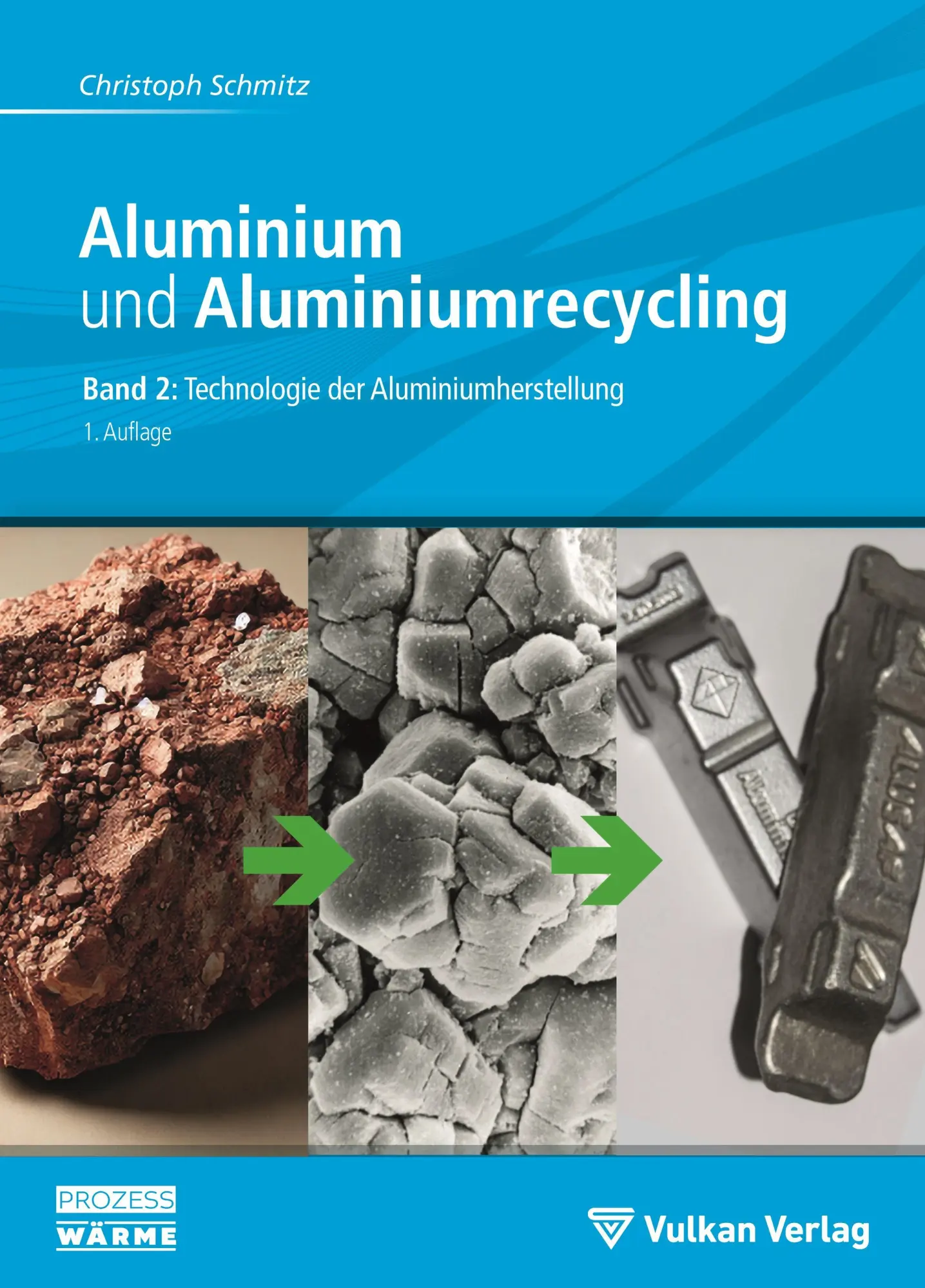 Cover: 9783802731983 | Aluminium und Aluminiumrecycling Band 2 | Christoph Schmitz | Buch