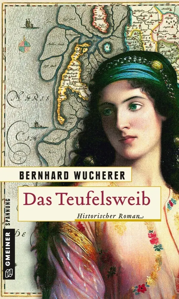 Cover: 9783839221983 | Das Teufelsweib | Historischer Roman | Bernhard Wucherer | Taschenbuch