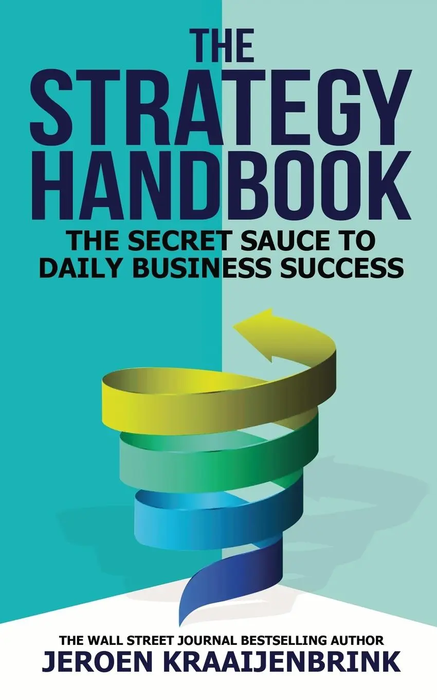Cover: 9781637352083 | The Strategy Handbook | The Secret Sauce to Daily Business Success