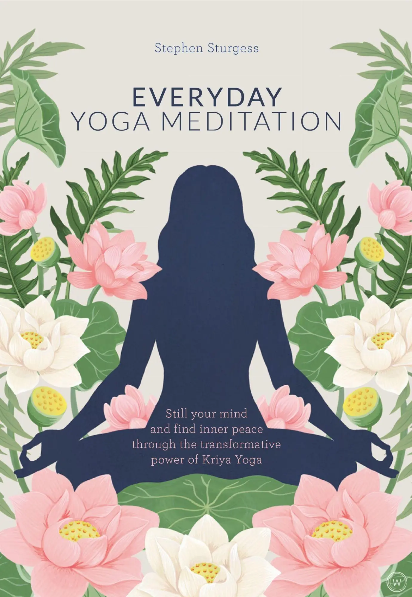 Cover: 9781786782083 | Everyday Yoga Meditation | Stephen Sturgess | Taschenbuch | Englisch